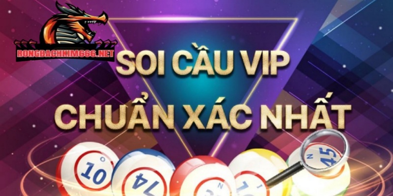 Soi cầu Vip - trang soi cầu uy tín hàng đầu hiện nay