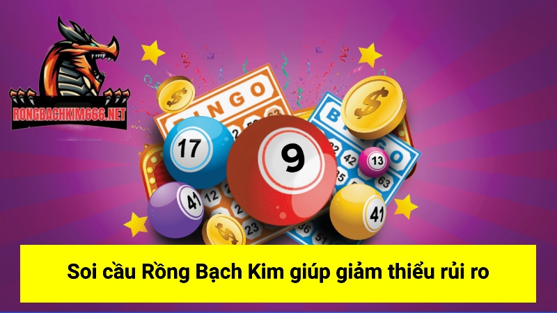 Tham khảo thủ thuật soi cầu Rồng Bạch Kim giảm thiểu rủi ro